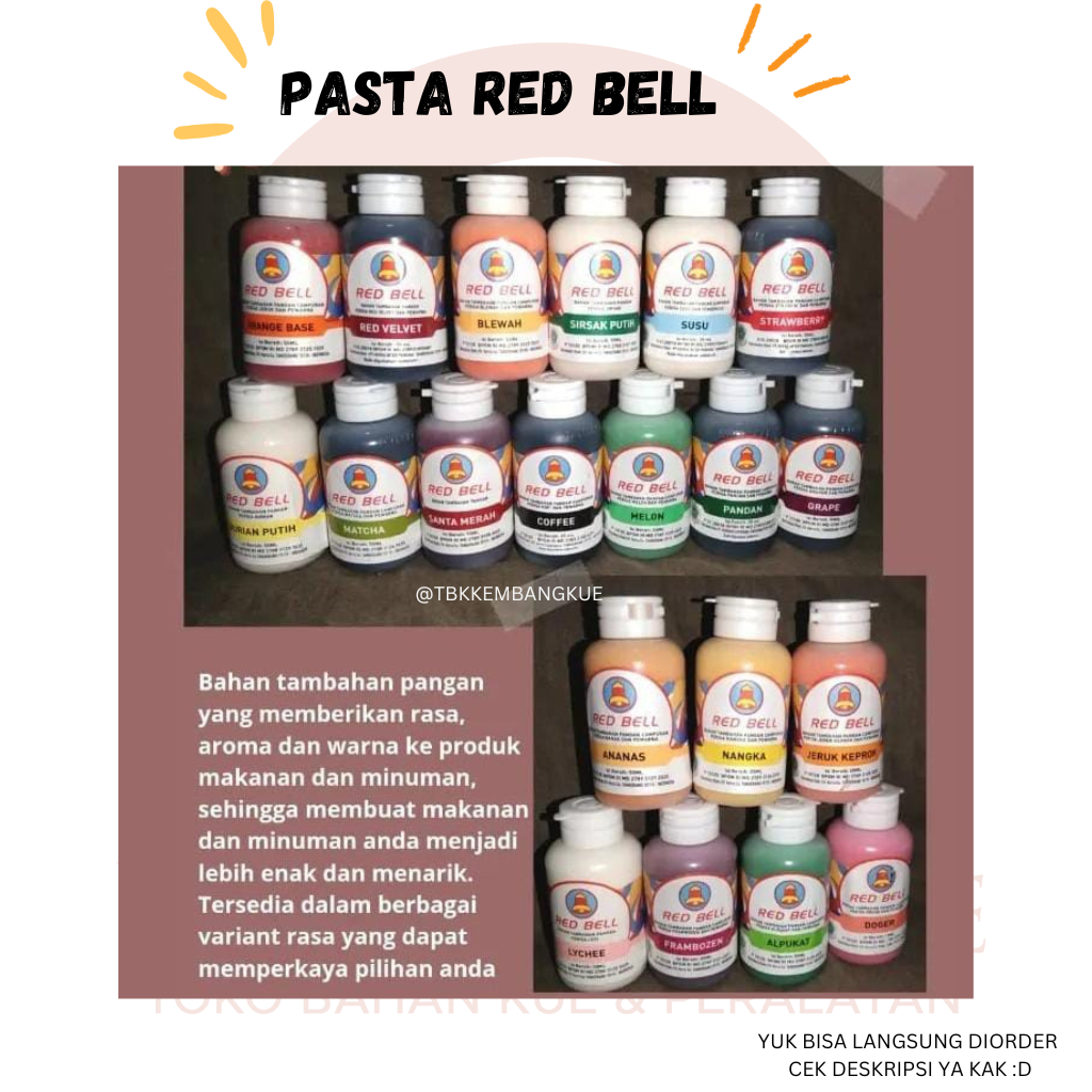 

RED BELL PASTA Part II / PERISA DAN PEWARNA RED BELL/ PASTA