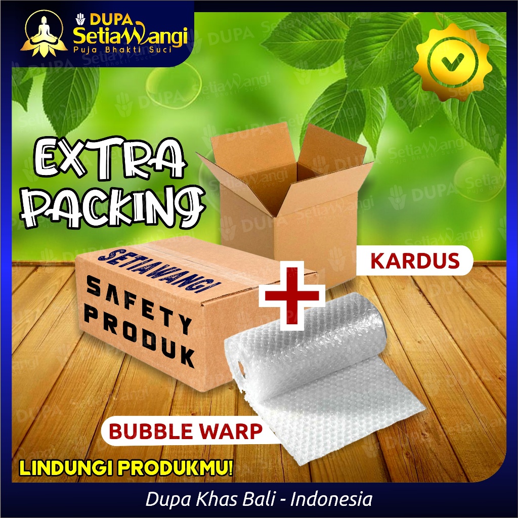 

EXTRA PACKING PRODUK | SAFETY PRODUK