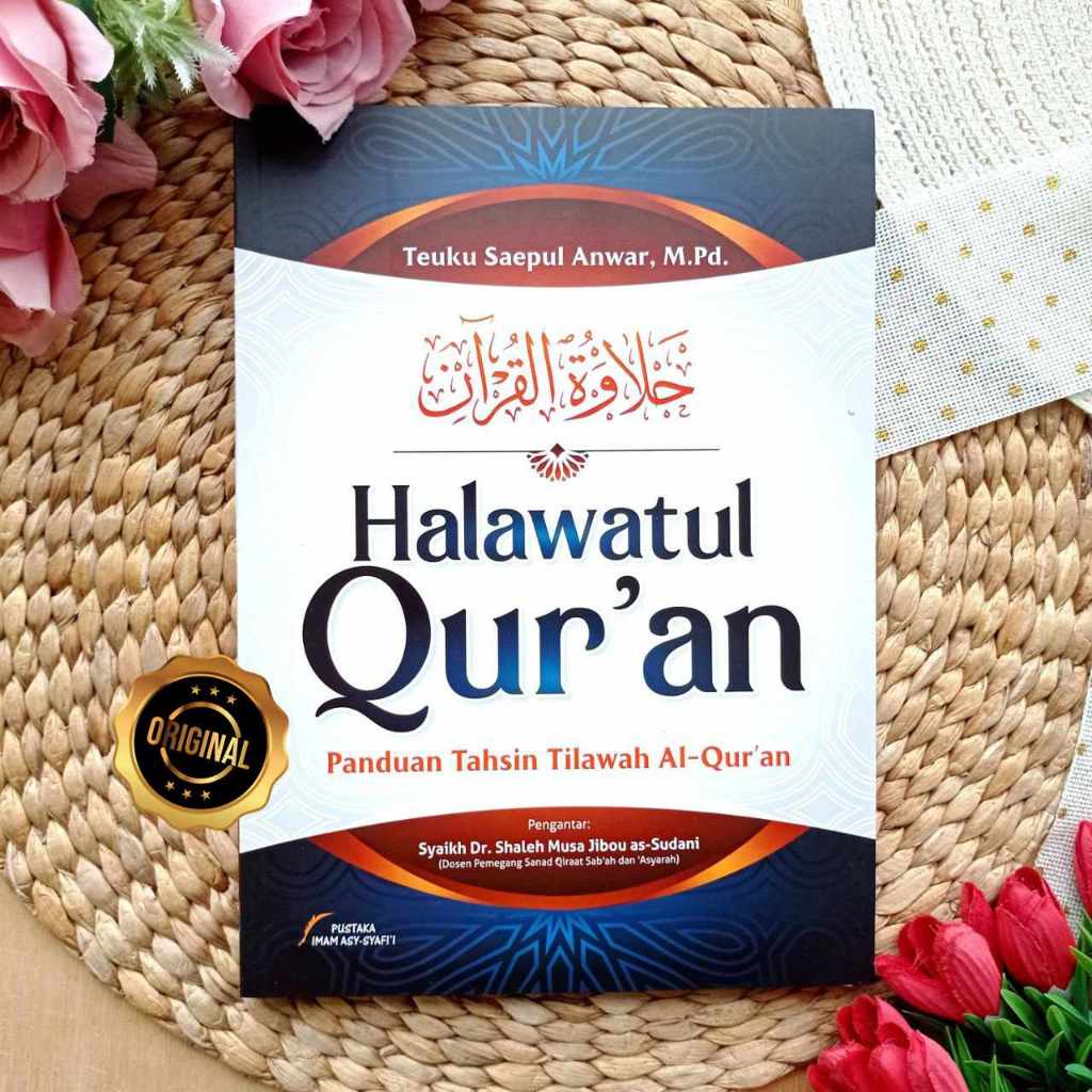 Buku Halawatul Quran Panduan Tahsin Tilawah