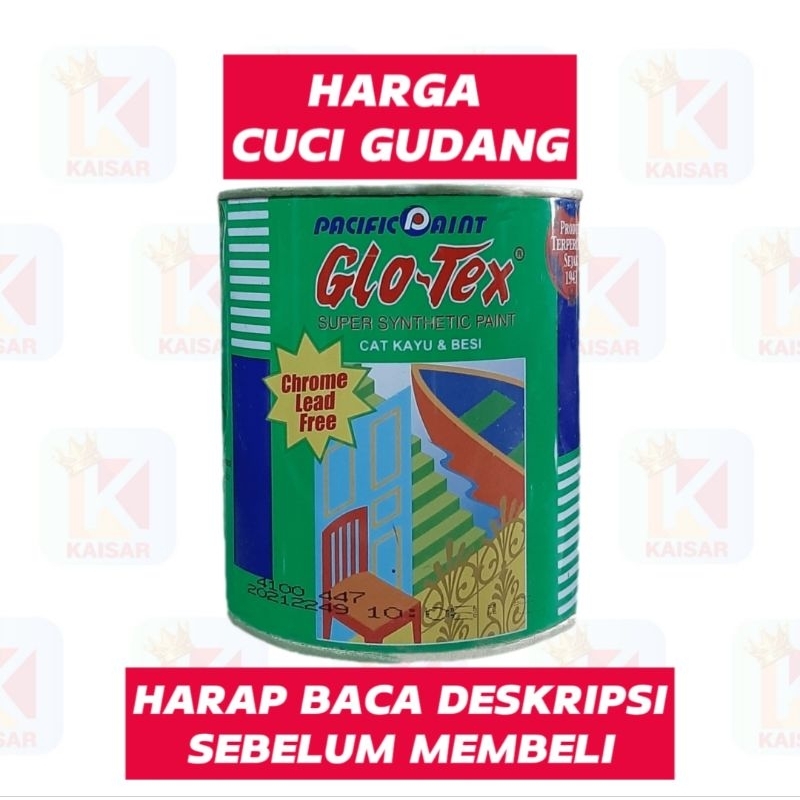 CAT GLOTEX / GLOTEX CAT KAYUNYA DAN BESI / CAT MINYAK / 1KG