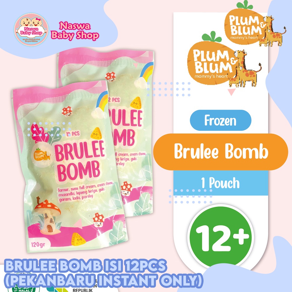 Plum & Blum Brulee Bomb Mozzarella Cheese Mushroom Snack MPASI Isi 12pcs (Pekanbaru Instant Only)