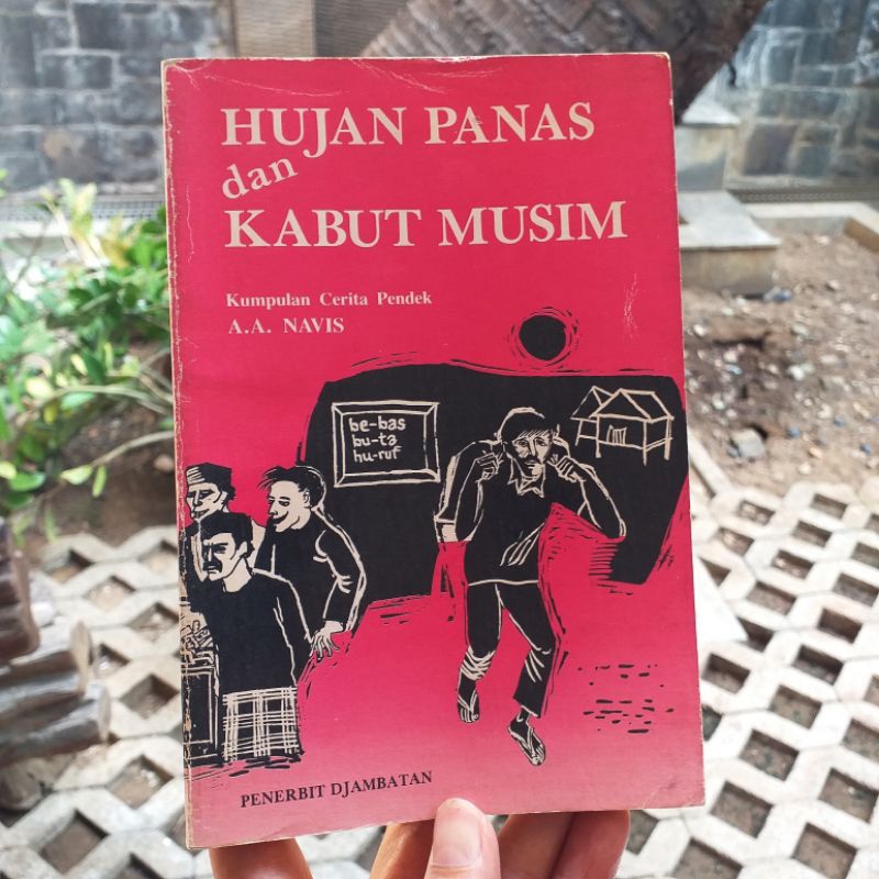 Original - Hujan Panas Dan Kabut Musim, Kumcer AA Navis