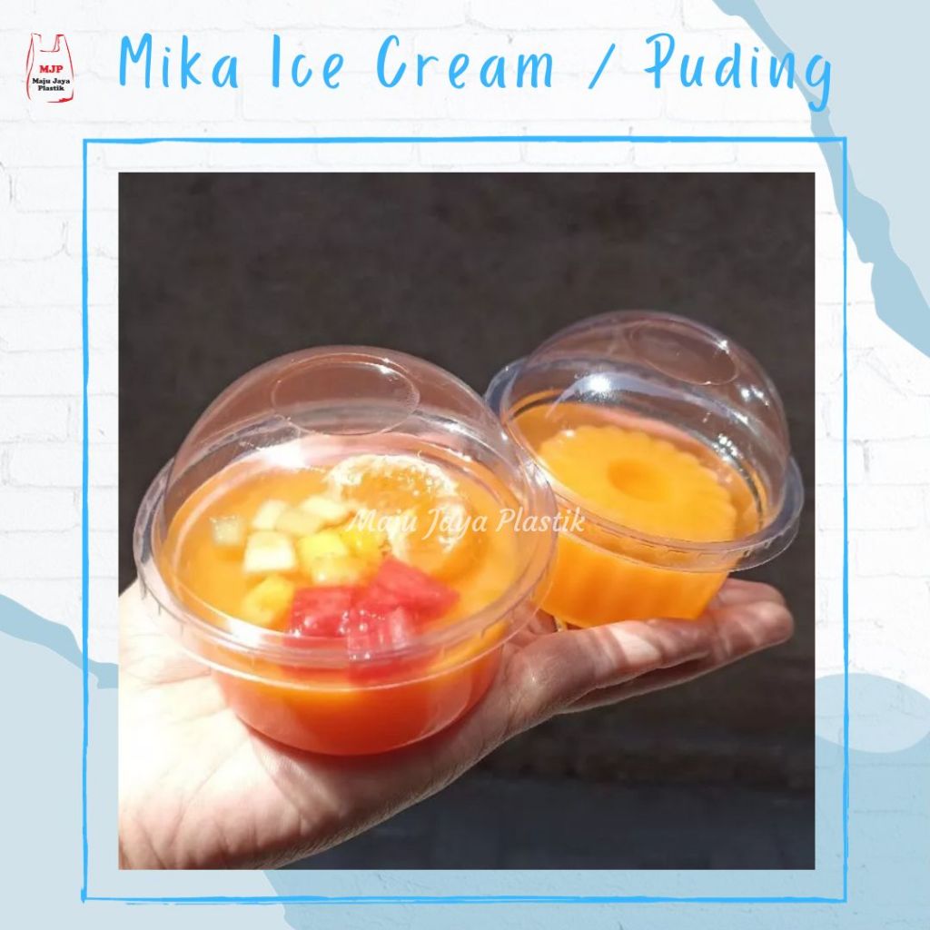 Cup Mika Mini Puding 120ml + Tutup Bening Ice Cream Wadah Dessert Mochi Salad Buah Kue Kering