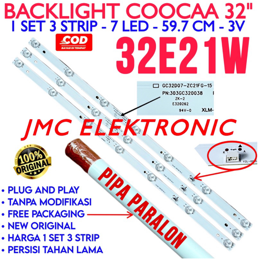 BACKLIGHT TV LED COOCAA 32 INCH 32E21W 32E21 LAMPU BL COCA KOKA 32 IN 7K