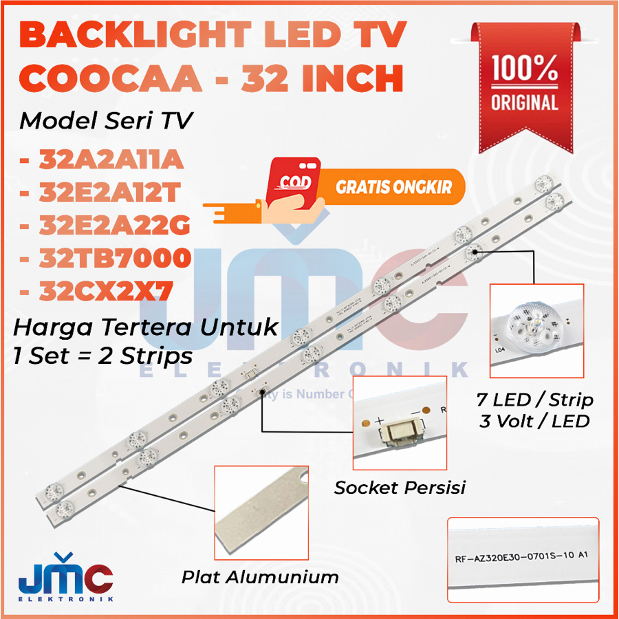 BACKLIGHT TV LED COOCAA 32 INCH 32A2A11A 32TB7000 32E2A22G 32E2A12T 32CX2X7