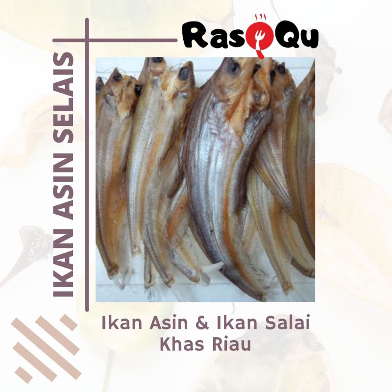 

Ikan Asin selais / lais