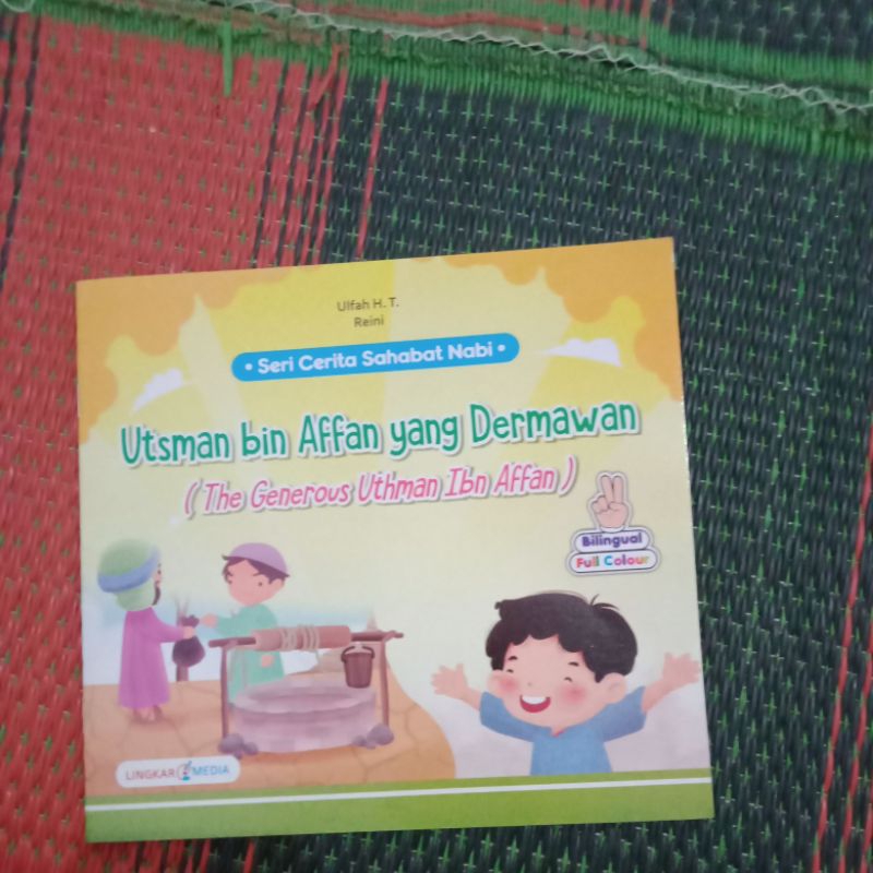 

buku cerita Sahabat Nabi UTSMAN BIN AFFAN YANG DERMAWAN