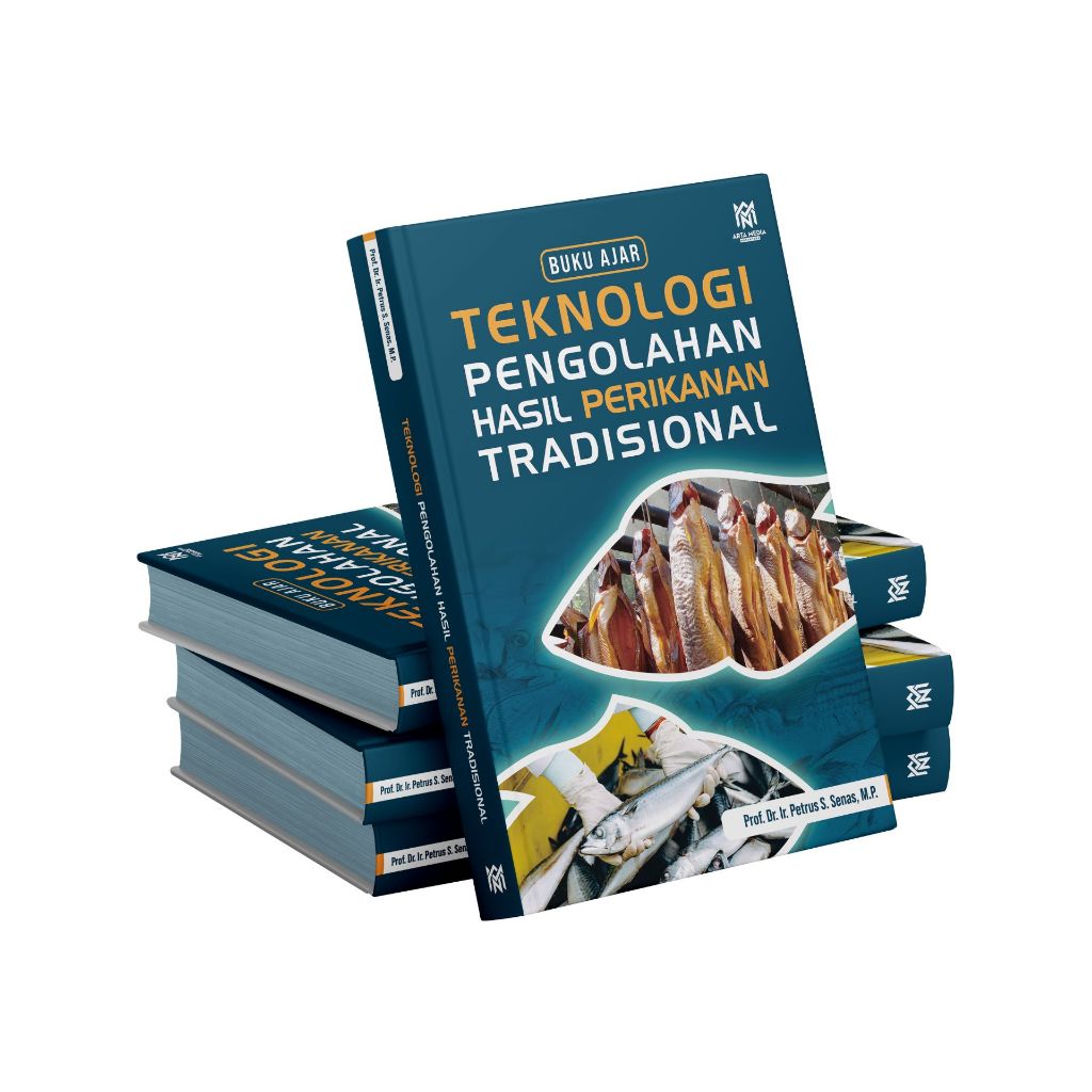 Buku Ajar Teknologi Pengolahan Hasil Perikanan Tradisional