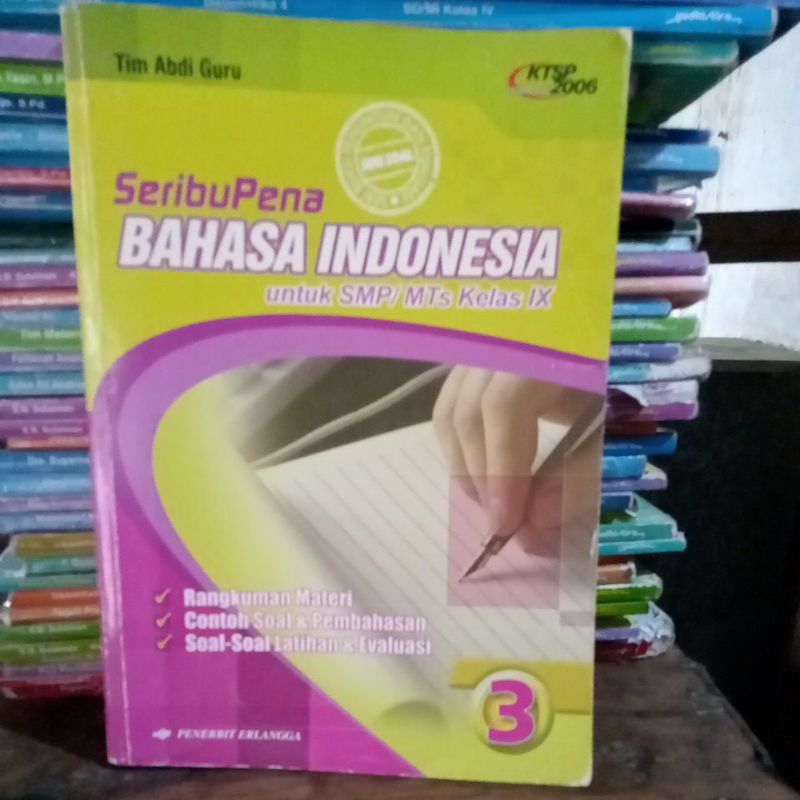 Seribu Pena  BAHASA INDONESIA SMP/MTs Kelas IX 9 3 KTSP 2006 Penerbit Erlangga