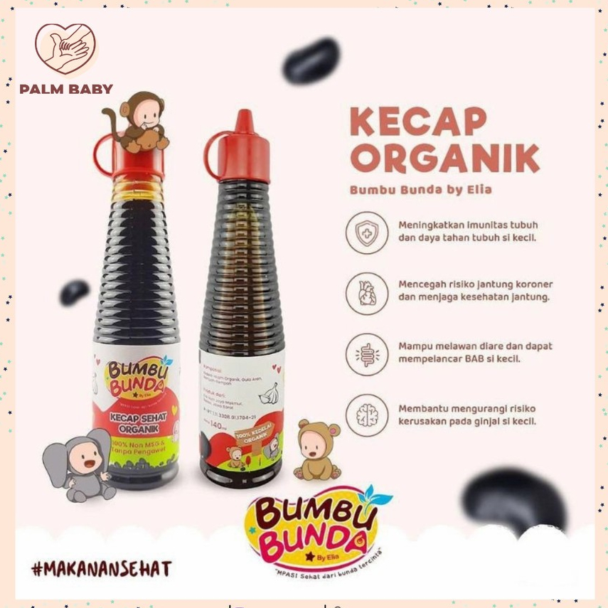 

Bumbu Bunda by Elia Kecap Manis Organik Non MSG Non Pengawet