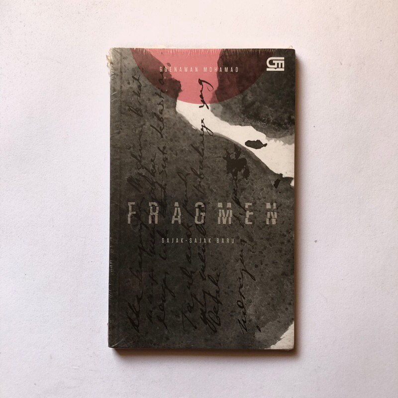 FRAGMEN KUMPULAN PUISI GOENAWAN MOHAMAD - BUKU SAJAK