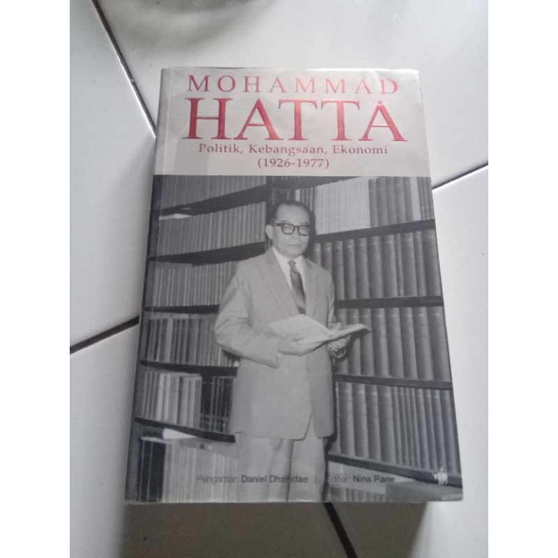 Mohammad Hatta Politik Kebangsaan Ekonomi 1926-1977