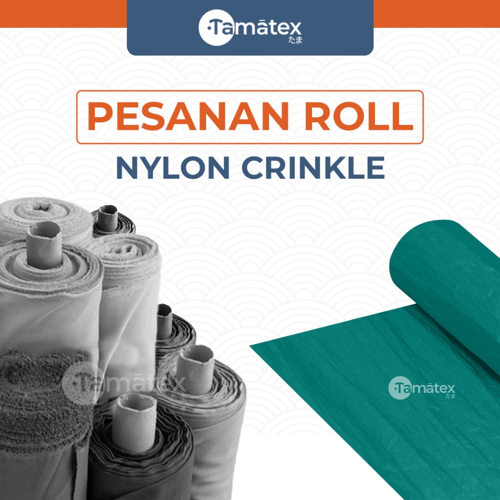 PESANAN 1 ROLL | KAIN CRINKLE NYLON KUSUT TRILOBAL PARASUT CRINGKEL KRINGKEL KAHATEX