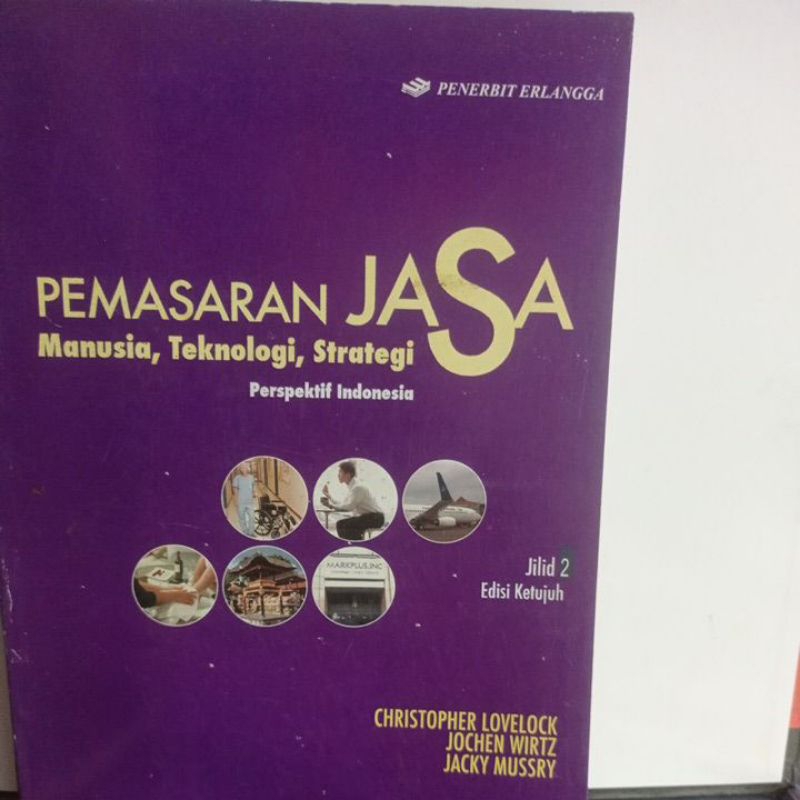 Buku Pemasaran Jasa Manusia, Teknologi, Strategi Perspektif Indonesia Jilid 2 Edisi Ketujuh Oleh Chr