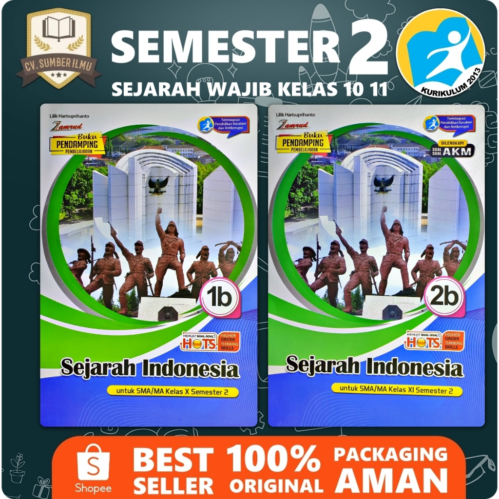 LKS SEJARAH INDONESIA SEJARAH WAJIB SMA/ MA KELAS 10 11 12 SEMESTER 2 K13 BARU | Zamrud