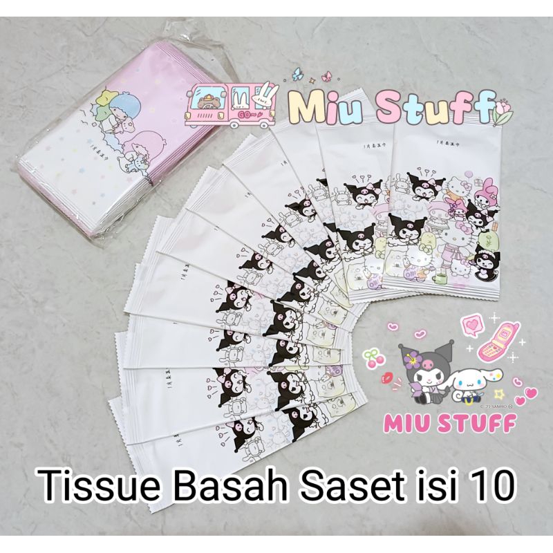 Tissue Basah 1 Pack isi 10 Saset Wet Tissue Sachet Non Alcohol Sanrio Kuromi Cinnamoroll Little Twin