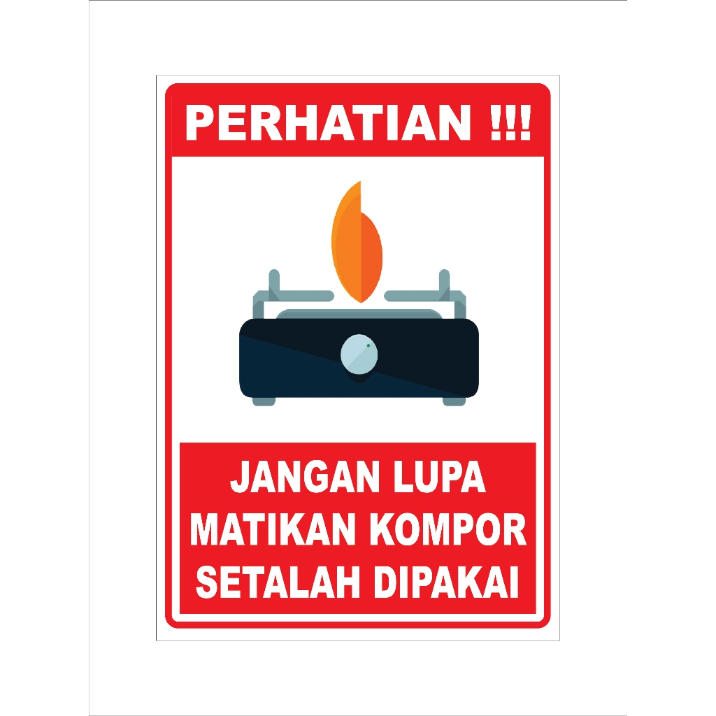 

STIKER VINYL MATIKAN KOMPOR Uk. 15 x 20 CM SIGN RAMBU K3