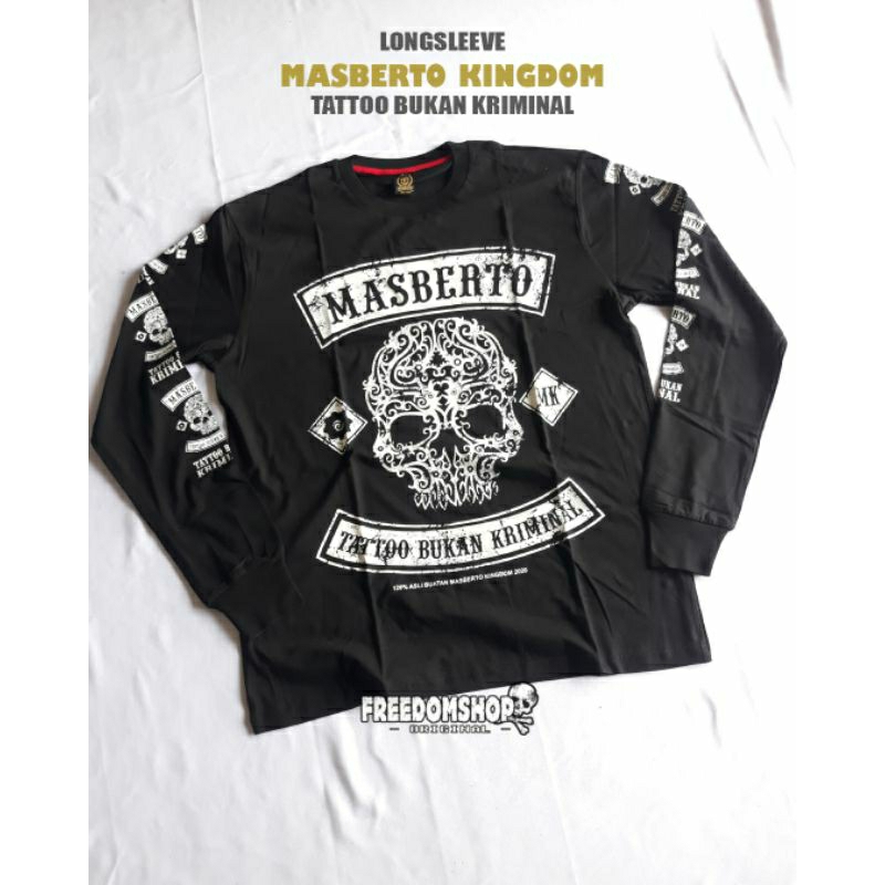 Longsleeve Masberto Kingdom - Tattoo Bukan Kriminal Original