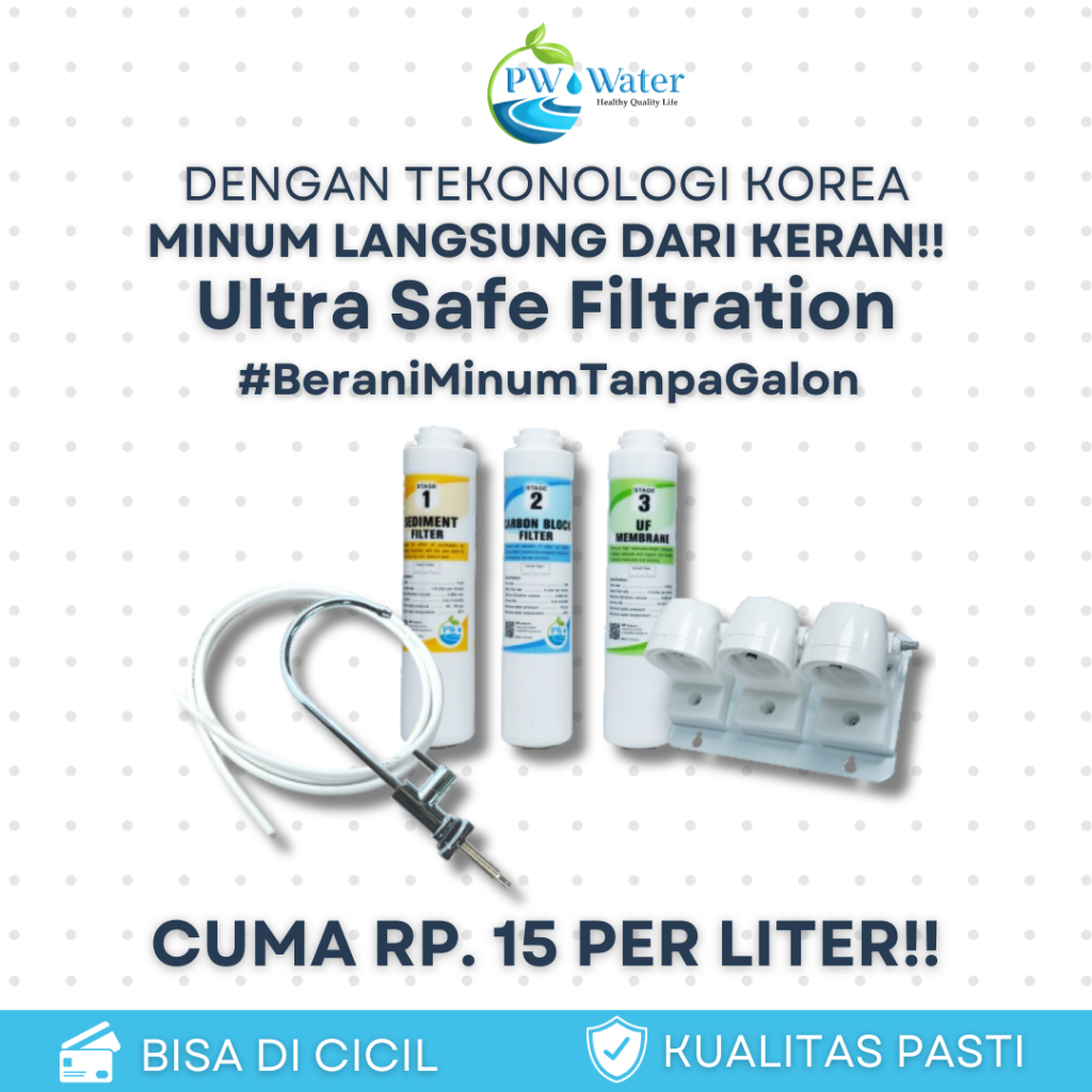 Dispenser Air Keran Westafel Filter Air Minum USF Ultra Safe Filtration Tanpa Galon Tanpa Listrik Fi