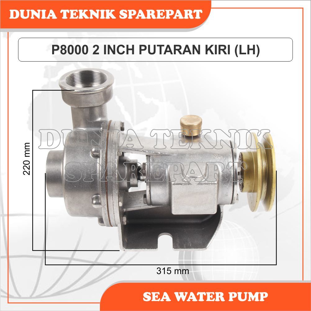 P8000 2" LH SEA WATER PUMP / POMPA AIR LAUT / POMPA KEONG / POMPA STAINLESS / POMPA SIRKULASI