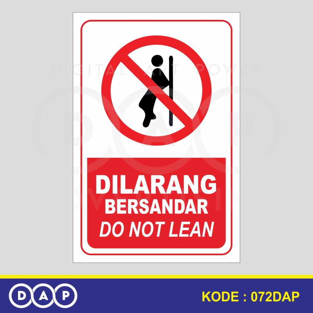 

072 - STIKER DILARANG BERSANDAR - 20 x 30 CM - VYNIL - TERBAIK