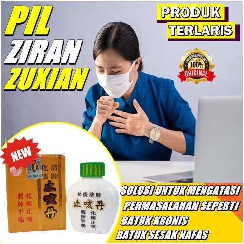Obat Batuk Ziran Zuxian Asma Akut Sesak Nafas Bronkitis Paru Paru 100%ORIGINAL