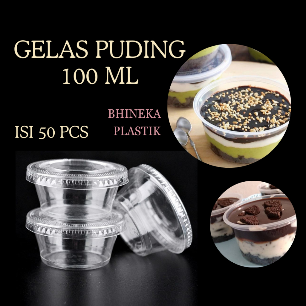 Gelas Puding+Tutup 100 ML Isi 50 Pcs / Cup Puding, Cup Saos, Thinwall Puding - CupPuding 100ML