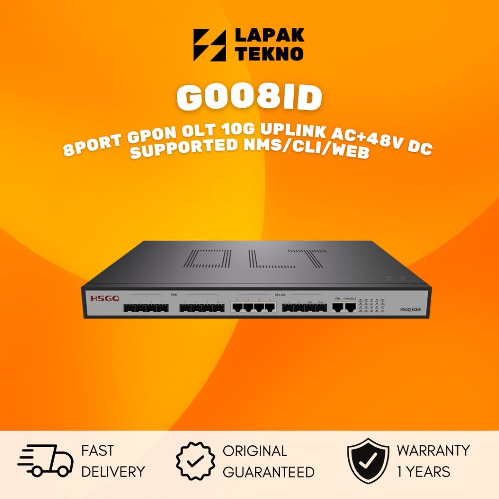 G008ID HSGQ 8 PORT GPON SFP SLOTS 2*1G SFP+ UPLINK SLOT