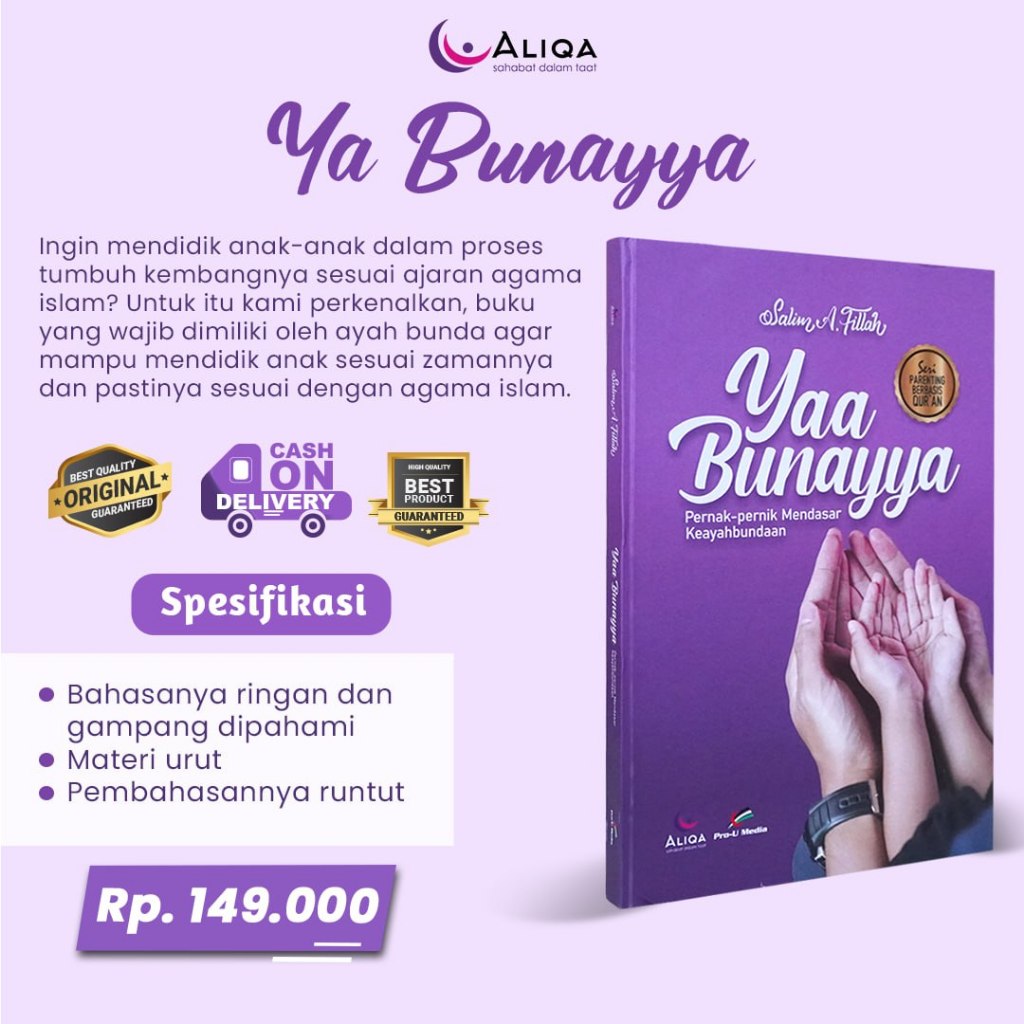 BUKU PARENTING - YAA BUNAYYA - KARYA SALIM A.FILLAH