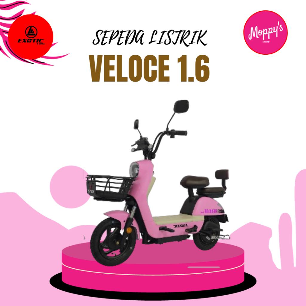 SEPEDA LISTRIK EXOTIC VELOCE 1.6  GARANSI RESMI EXOTIC