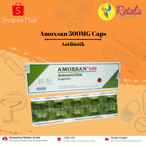 AMOXSAN 500MG CAP 100`S / Antibiotik / Amoksan /  Amoxilin / amoksilin / Antibiotik / Anti biotik / 