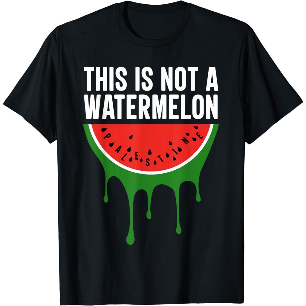 Baju kaos distro Palestine Funny Quote This is Not a Watermelon T-Shirt