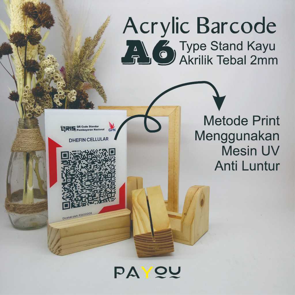 

Acrylic Barcode Custom A6 Print UV Stand Kayu/ Tempat QRIS/ Cetak Barcode QRIS