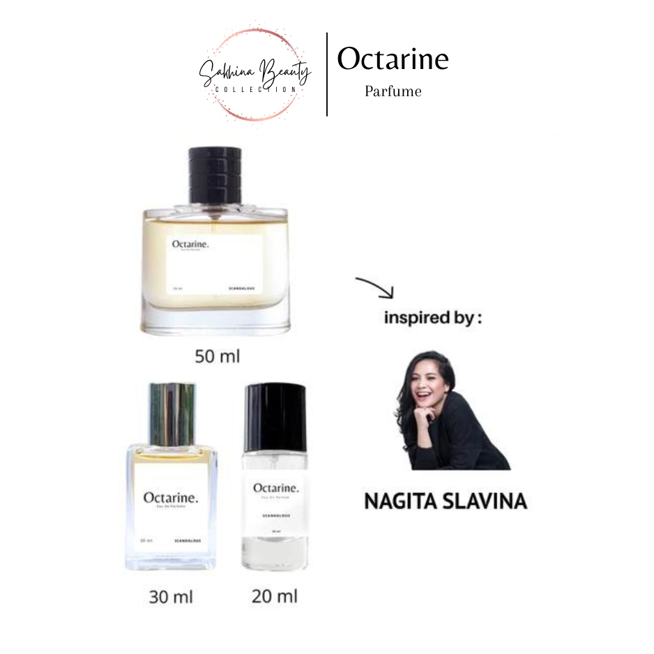 OCTARINE PARFUME Nagita Slavina