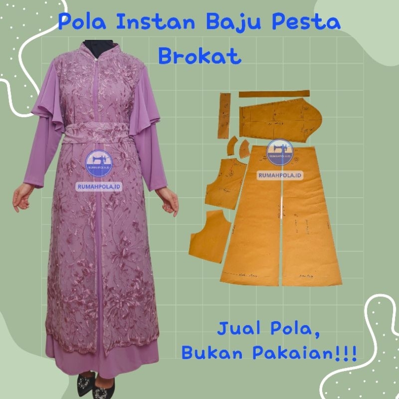 RMP 13 - Pola Instan Baju Pesta - Gamis Muslimah Brokat - Pola Gamis Ramadhan - Pola Gamis Lebaran