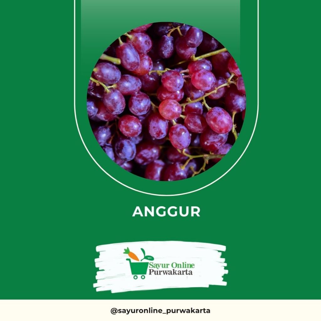 

Anggur - Sayur Online Purwakarta