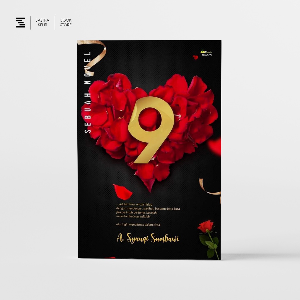 Sastrakelir - 9 (sebuah novel) - A. Syauqi Sumbawi
