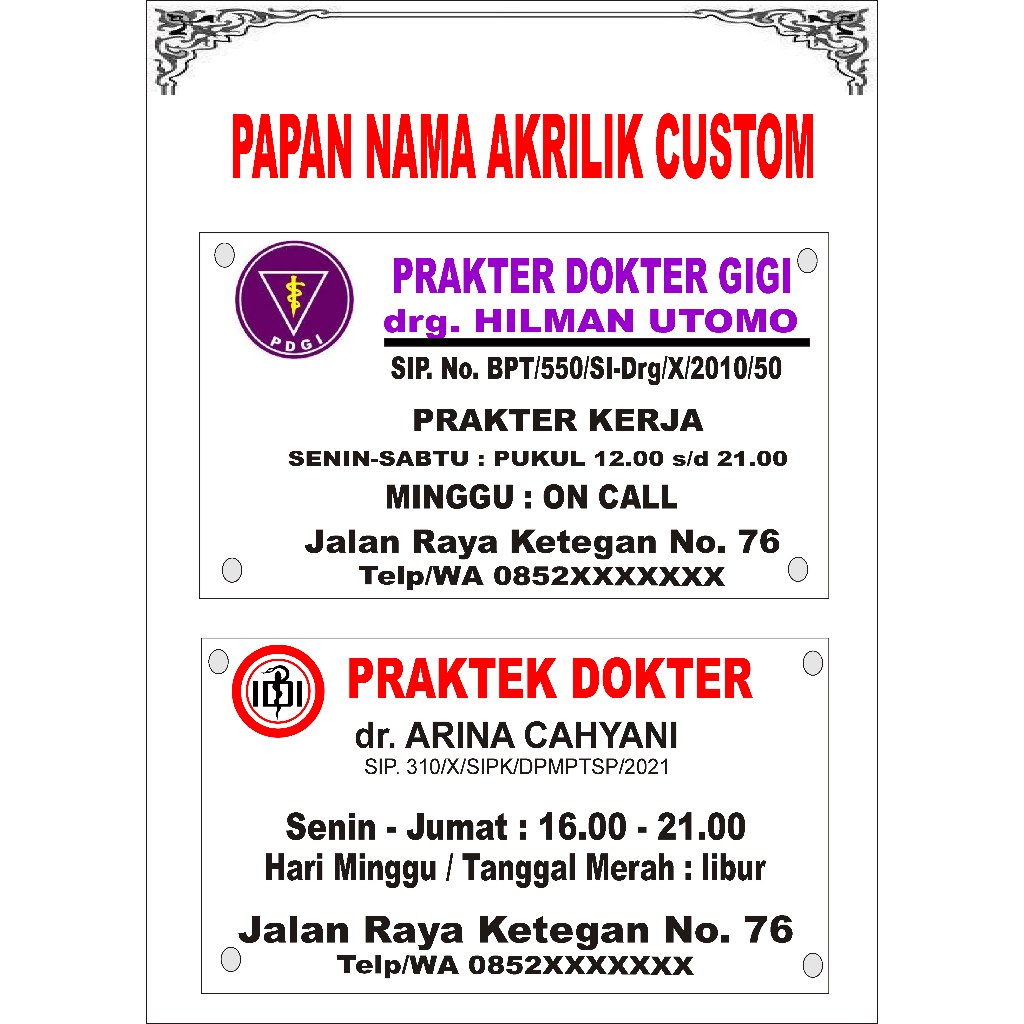 

PAPAN NAMA AKRILIK, PAPAN PRAKTEK DOKTER, APOTEKER, BIDAN, PERAWAT, PAPAN NAMA TOKO,PAPAN NAMA/ PLAKAT DLL, ( BISA CUSTOM DESIGN)