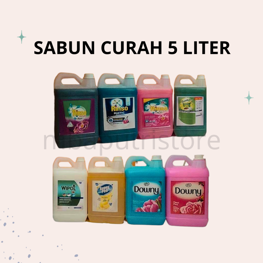 Sabun Curah 5 Liter/Deterjen Curah/Rinso Cair Curah/Downy/Sunlight/Wipol/Rinso Matic
