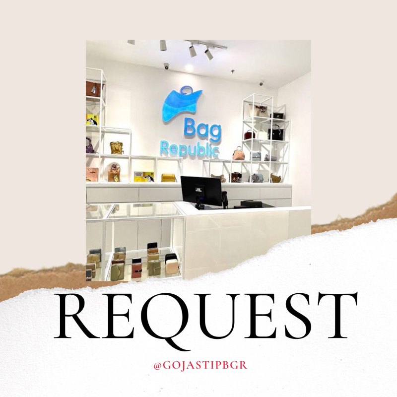 REQUEST BAG REPUBLIC [GOJASTIPBGR]