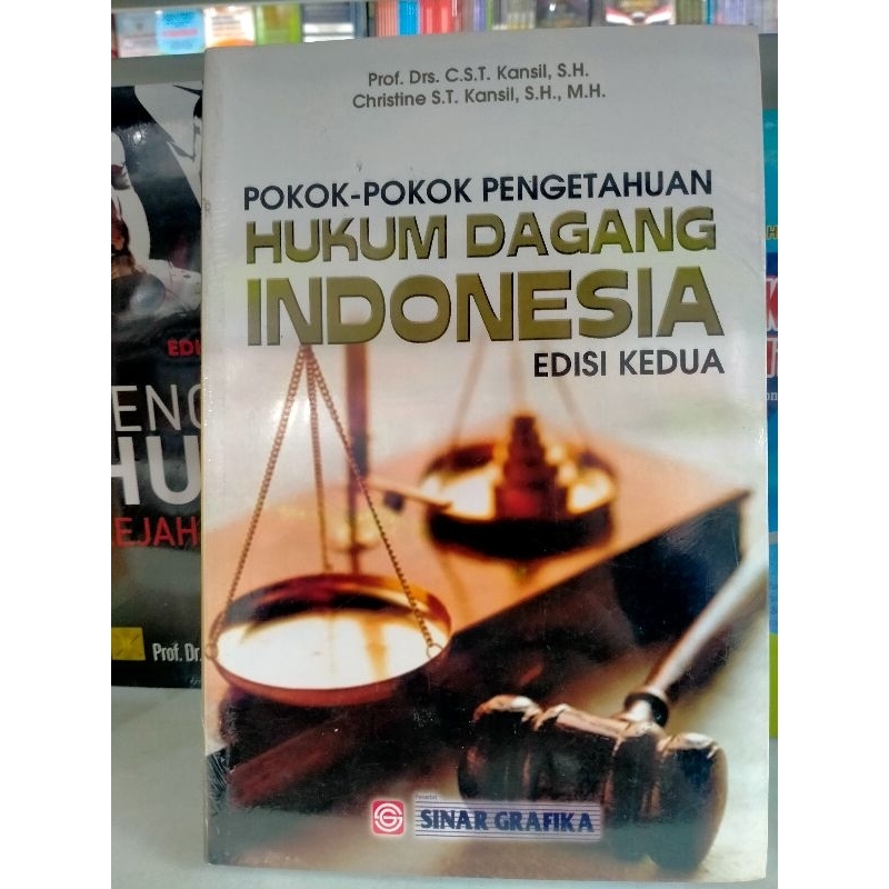 Pokok-Pokok Pengetahuan Hukum Dagang Edisi Kedua - C.S.T. Kansil