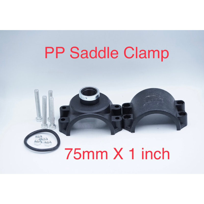 Clamp Saddle PP Klem Sadle 75 mm x 1 inch 75mm x 1” Fitting Tapping Compression Pipa PVC Clamp Saddl
