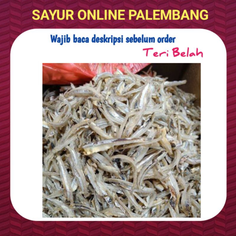 

Teri Belah Per 100gram -Pasar Toko Sayur Segar Online Palembang