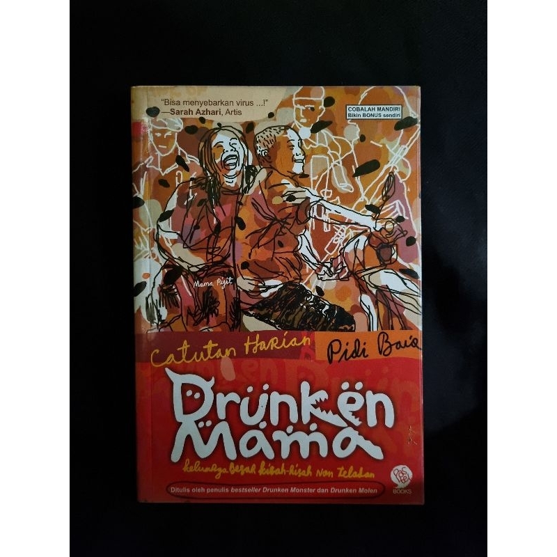 Drunken Mama | Pidi Baiq | Buku novel preloved