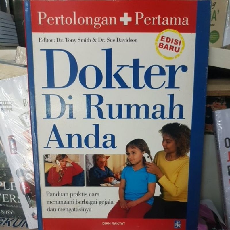 PERTOLONGAN PERTAMA DOTER DIRUMAH ANDA