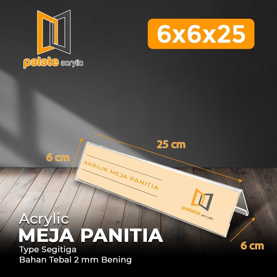 

ACRYLIC / AKRILIK NAMA MEJA PANITIA 25x6CM BENTUK SEGITIGA