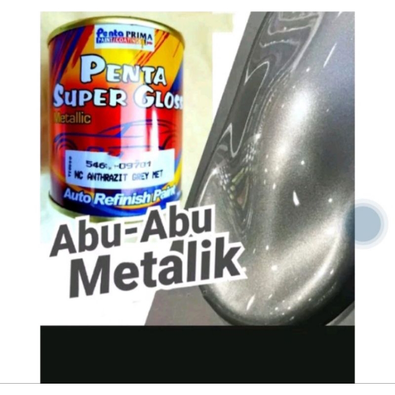 Cat Abu Abu Metalik Penta Super Gloss Anthrazit Grey Metalik 5461-09701 Abu Abu Monyet