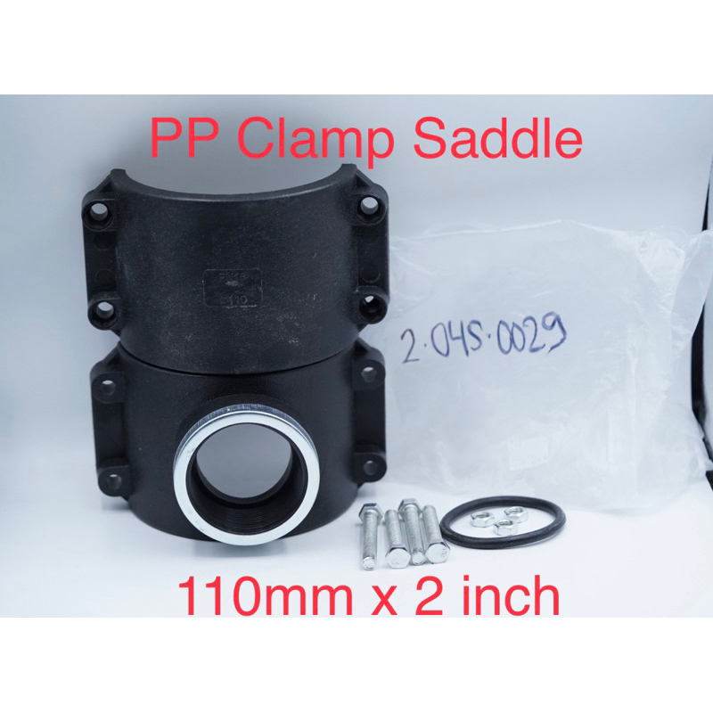 Clamp Saddle PP Klem Sadle 110 mm x 2 inch 110mm x 2” Fitting Tapping Compression Pipa PVC Clamp Sad