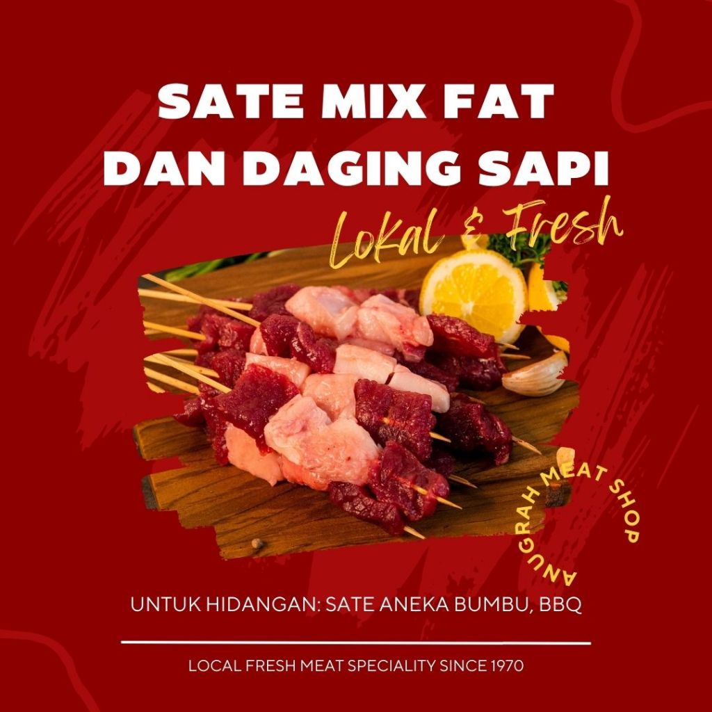 

Paket Sate Mix Fat (isi 10 tusuk) Daging Sapi Lokal Segar - Anugrah Meat Shop