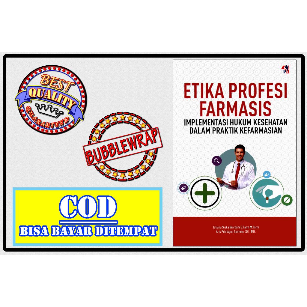 

BUKU ETIKA PROFESI FARMASIS
